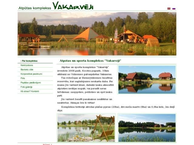Vakarvēji atpūtas un sporta komplekss, ZS